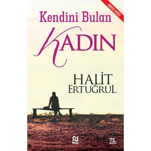 Kendini Bulan Kadın
