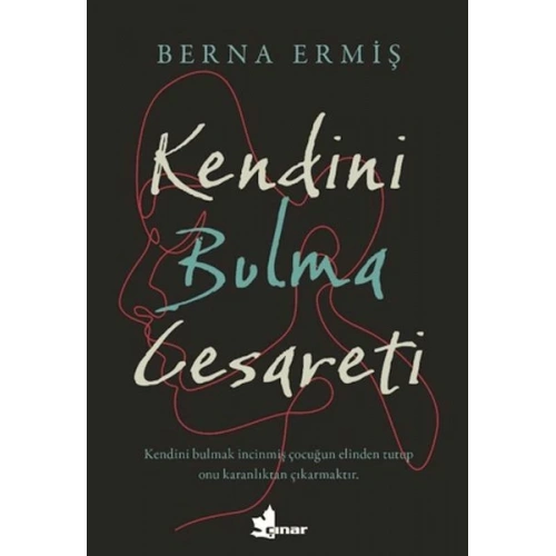 Kendini Bulma Cesareti
