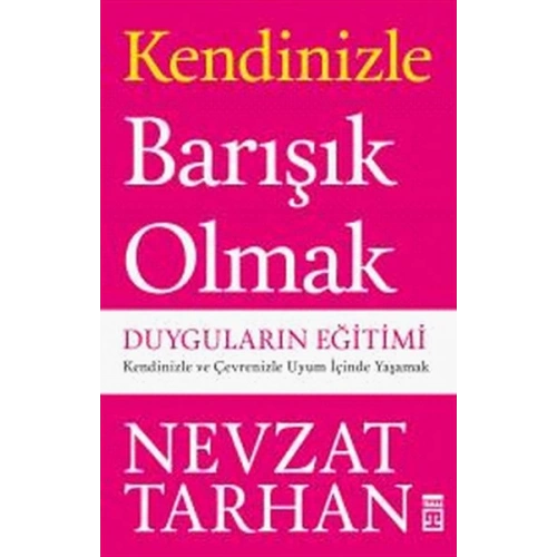 Kendinizle Barışık Olmak