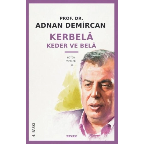 Kerbela - Keder ve Bela