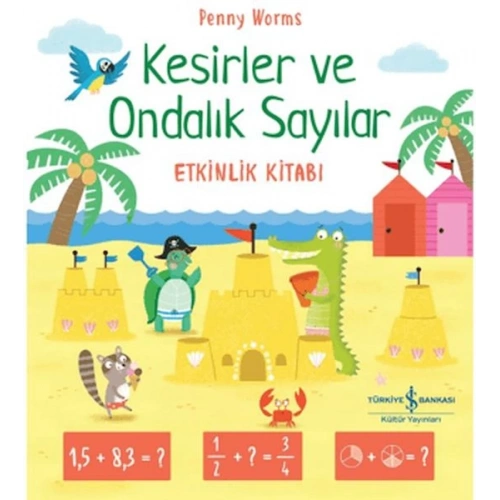 Kesirler ve Ondalık Sayılar Etkinlik Kitabı