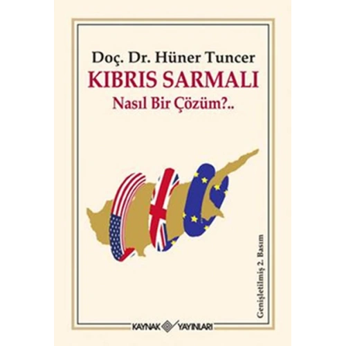 Kıbrıs Sarmalı Nasıl Bir Çözüm?