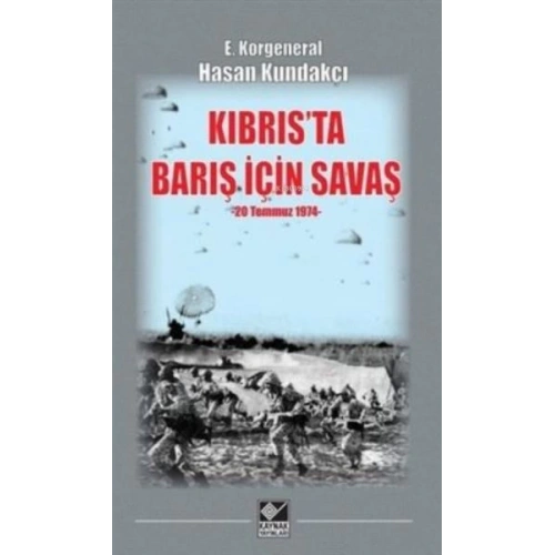 Kıbrısta Barış İçin Savaş (20 Temmuz 1974)