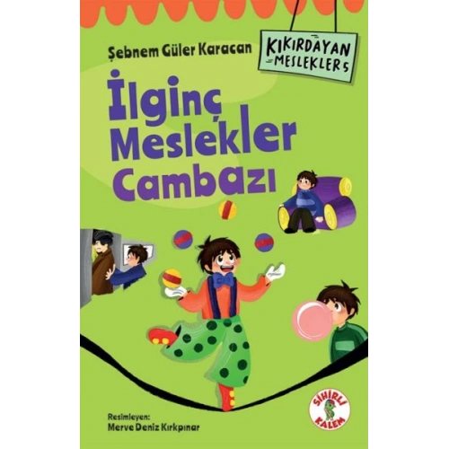 Kıkırdayan Meslekler 5 –  İlginç Meslekler Cambazı