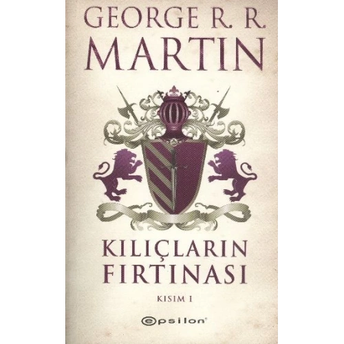 Kılıçların Fırtınası  Kısım 1 / Buz ve Ateşin Şarkısı 3