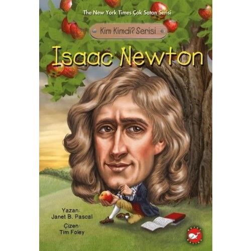 Kim Kimdi? Serisi - Isaac Newton