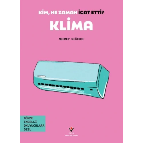 Kim, Ne Zaman İcat Etti? Klima