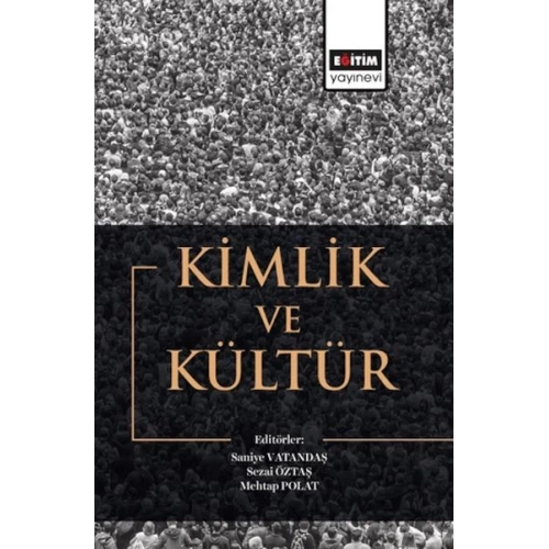 Kimlik Ve Kültür
