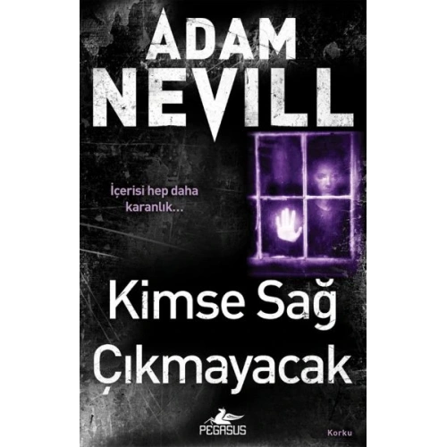 Kimse Sağ Çıkmayacak