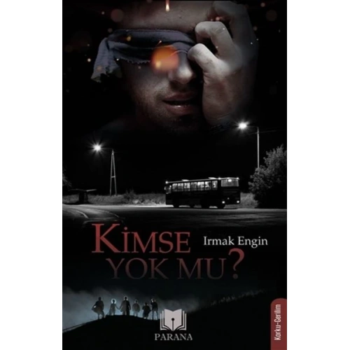 Kimse Yok mu?