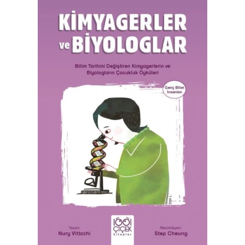 Kimyagerler ve Biyologlar - Genç Bilim İnsanları