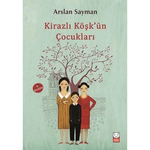 Kirazlı Köşkün Çocukları