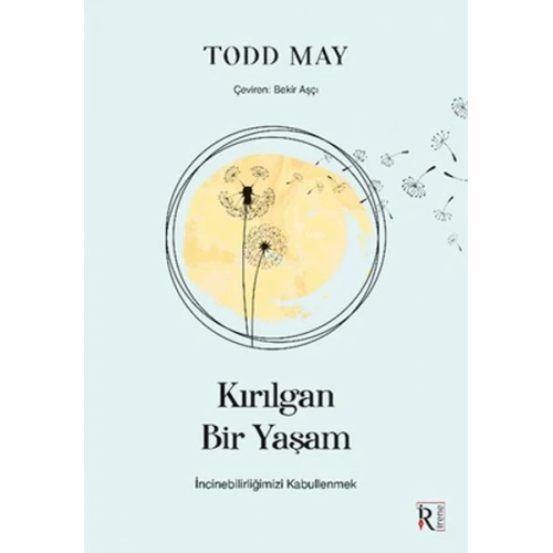 Kırılgan Bir Yaşam