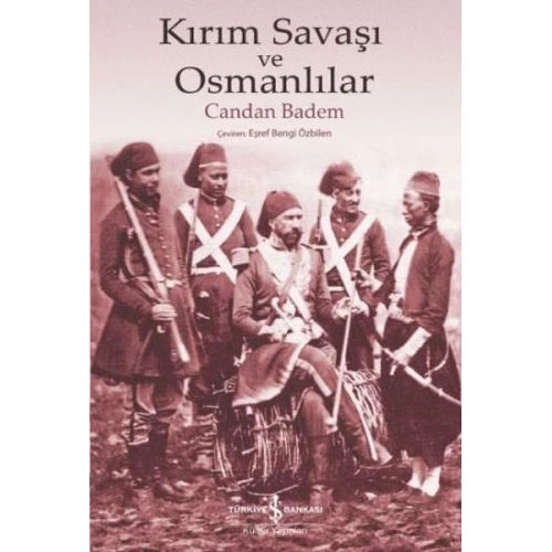Kırım Savaşı ve Osmanlılar