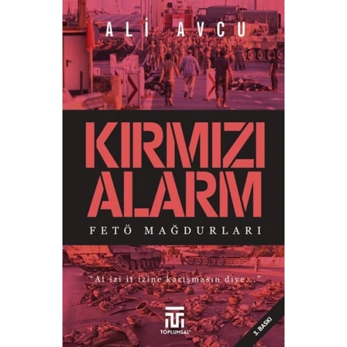 Kırmızı Alarm Fetö Mağdurları