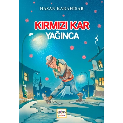 Kırmızı Kar Yağınca