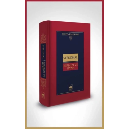 Kırmızı ve Siyah-Dünya Klasikleri (Ciltli)
