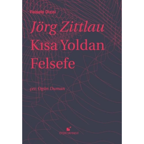 Kısa Yoldan Felsefe (Ciltli)