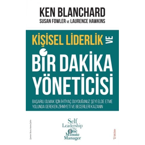 Kişisel Liderlik ve Bir Dakika Yöneticisi