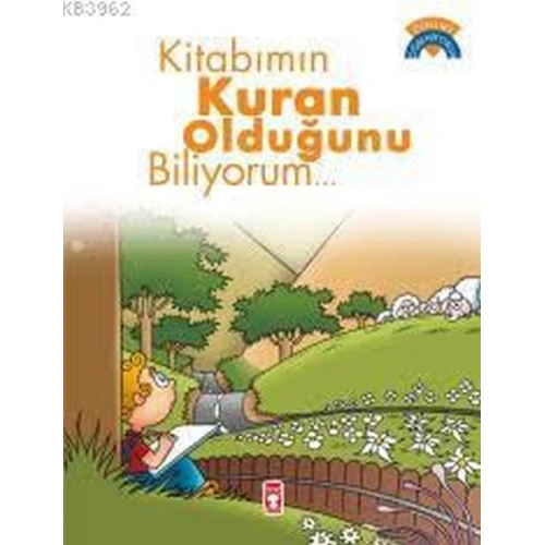 Kitabımın Kuran Olduğunu Biliyorum
