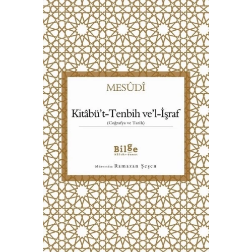 Kitabüt-Tenbih vel-İşraf - Coğrafya ve Tarih