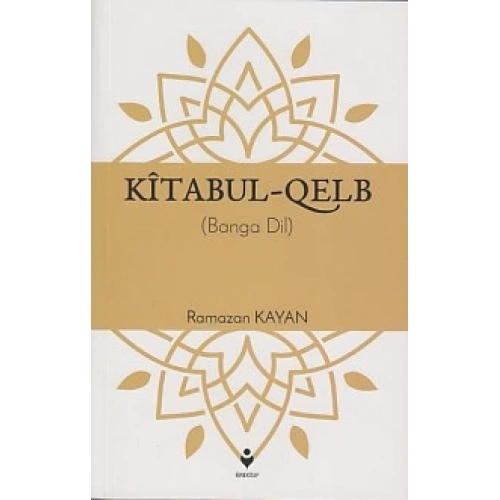 Kîtabul-Qelb - (Banga Dil)