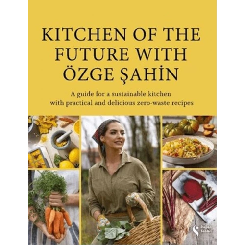 Kitchen Of The Future With Özge Şahin
