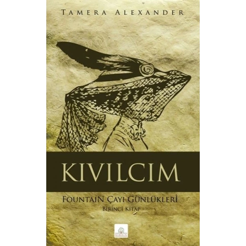 Kıvılcım Fountain Çayı Günlükleri - Birinci Kitap