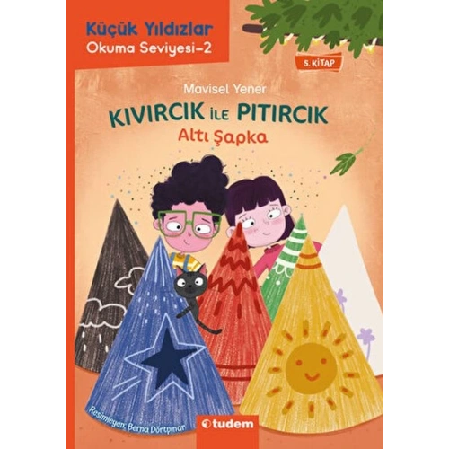 Kıvırcık ile Pıtırcık - Altı Şapka