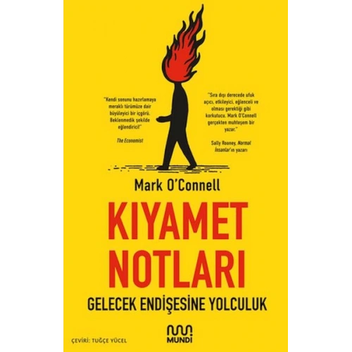 Kıyamet Notları: Gelecek Endişesine Yolculuk