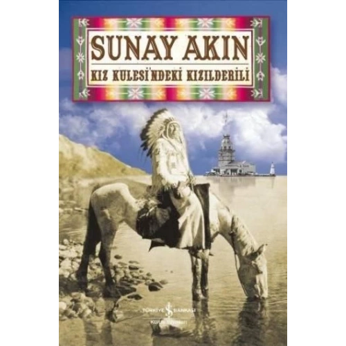 Kız Kulesindeki Kızılderili