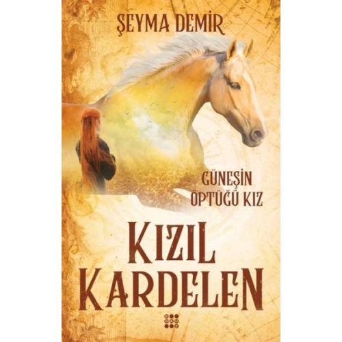 Kızıl Kardelen 1 - Güneşin Öptüğü Kız
