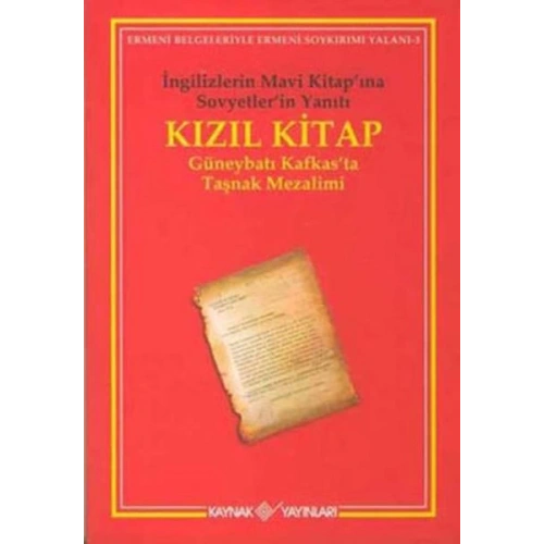 Kızıl Kitap İngilizlerin Mavi Kitap’ına Sovyetler’in Yanıtı