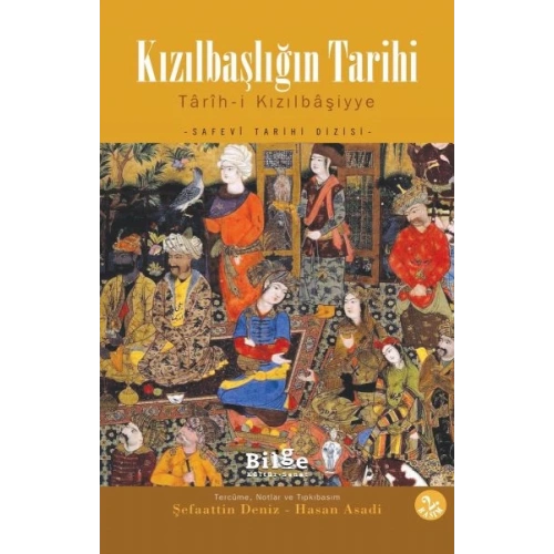 Kızılbaşlığın Tarihi  Tarih-i Kızılbaşiyye