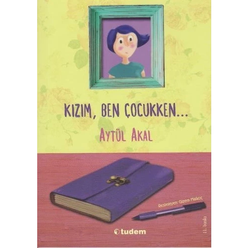 Kızım, Ben Çocukken...