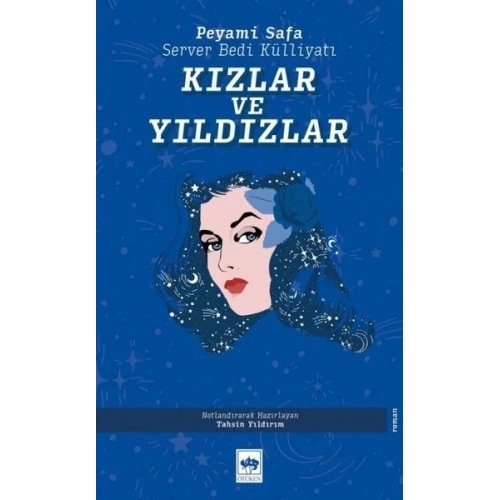 Kızlar ve Yıldızlar - Server Bedi Külliyatı