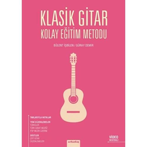 Klasik Gitar Kolay Eğitim Metodu