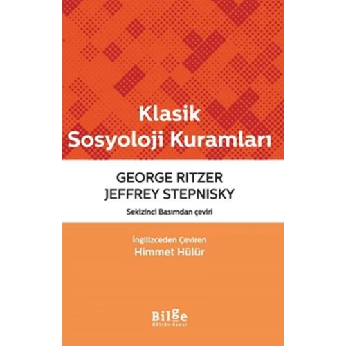 Klasik Sosyoloji Kuramları