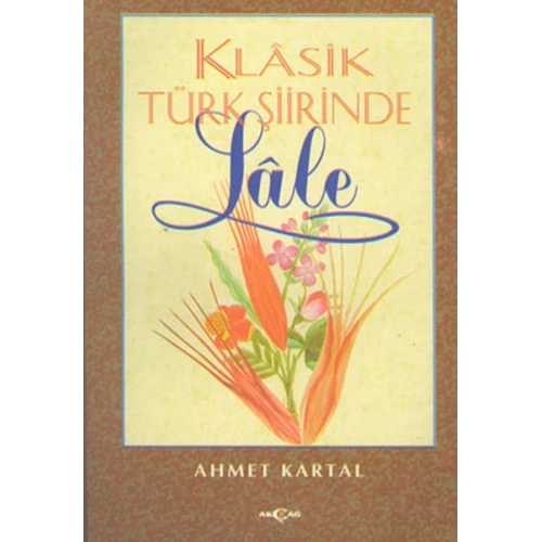 Klasik Türk Şiirinde Lale
