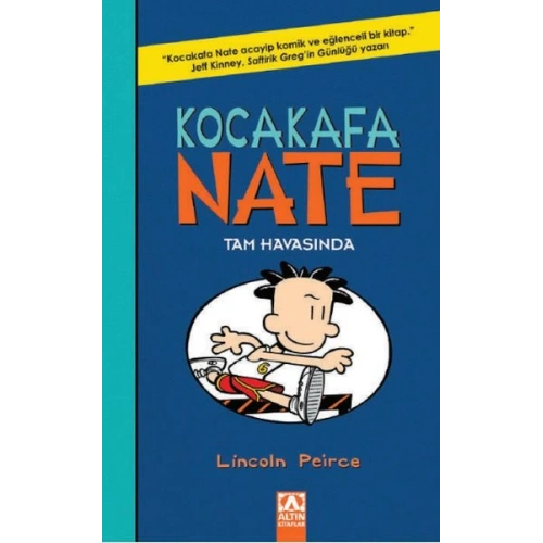 Kocakafa Nate 06 - Tam Havasında