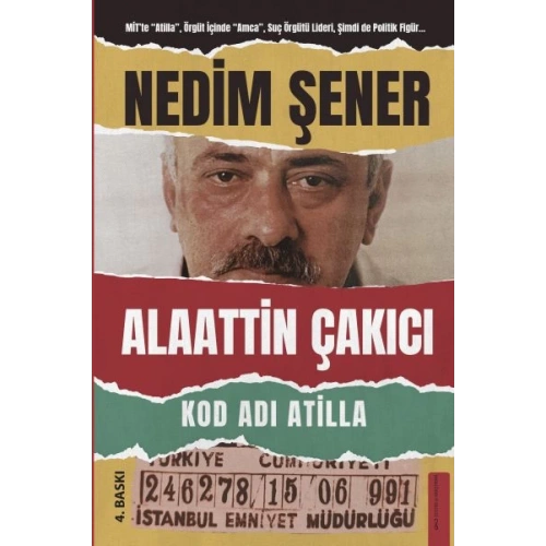 Kod Adı Atilla - Alaattin Çakıcı