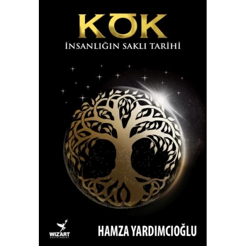 Kök İnsanlığın Saklı Tarihi