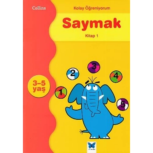 Kolay Öğreniyorum Saymak - Kitap 1 (3-5 Yaş)