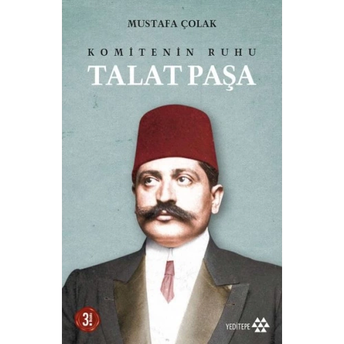 Komitenin Ruhu Talat Paşa