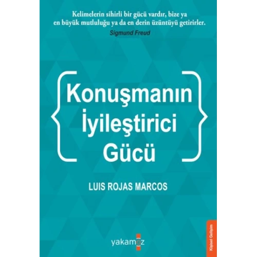 Konuşmanın İyileştirci Gücü