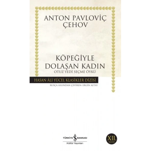 Köpeğiyle Dolaşan Kadın - Hasan Ali Yücel Klasikleri