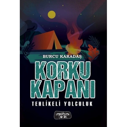 Korku Kapanı-Tehlikeli Yolculuk