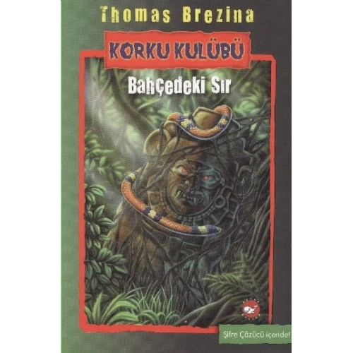 Korku Kulübü 4 - Bahçedeki Sır