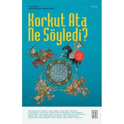 Korkut Ata Ne Söyledi?