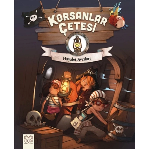 Korsanlar Çetesi / Hayalet Avcıları